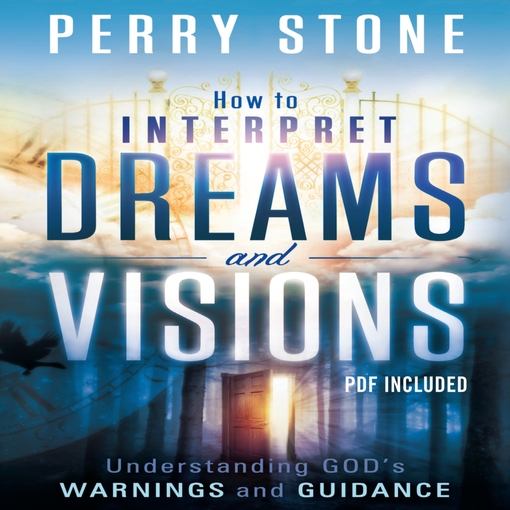Title details for How to Interpret Dreams and Visions by Perry Stone - Available